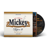 Mickey Diamond - No Liquor Before 12 (2nd Edition) (Beer O-Card Jewel Case CD) (INTERNATIONAL ONLY) (10 MINS ONLY)