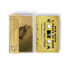 Bub Rock - A Peace Of Mine (Gold BarsOverBS Tape) (ONE PER PERSON/HOUSEHOLD)