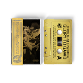 Ferris Blusa x Machacha - Glory To Gawd (Gold BarsOverBS Tape) (ONE PER PERSON/HOUSEHOLD)
