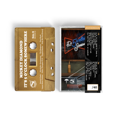 Mickey Diamond - Its 5 O'Clock Somewhere (Cassette Tape With Obi Strip)