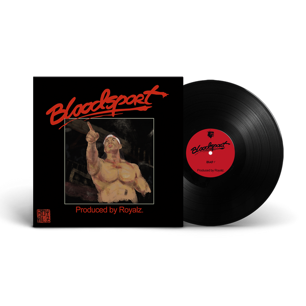 Royalz - Bloodsport (Black Vinyl)