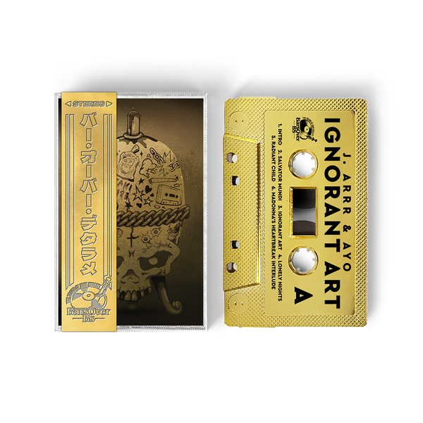 J.Arrr x Fabeyon x Ayo Shamir - Ignorant Art (BarsOverBS GOLD Cassette Tape With Obi Strip)