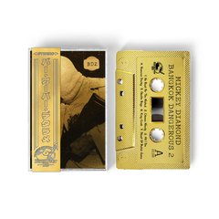 Mickey Diamond - Bangkok Dangerous 2 (BarsOverBS Retro Gold Tape) (One Per Person/Household)