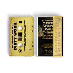 Pro Dillinger x Wino Willy - Dirty Work (BarsOverBS Gold Tape) (1ST 30 Orders Come With Collectors Card) (ONE PER CUSTOMER)