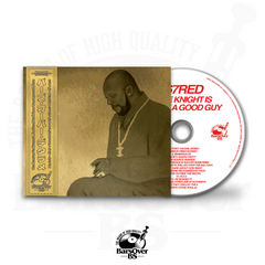 067RED - Suge Knight Is Really A Good Guy (Alternate Cover) (BarsOverBS Gold Digipak CD) (ONLY 5) (ONE PER PERSON)