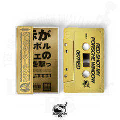 067Red - Red Shot My Porsche (Alternate Cover) (BarsOverBS Gold Tape) (ONE PER PERSON)