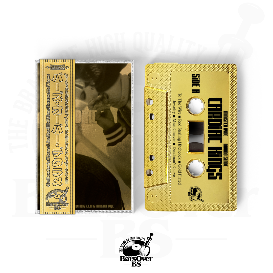 Mondo Slade - Cardiac Kings (BarsOverBS Gold Tape) (ONLY 5)