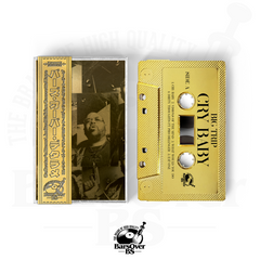 Big Trip x Mallori Knox - Crybaby (BarsOverBS Gold Cassette Tape With Obi Strip) (ONLY 5)