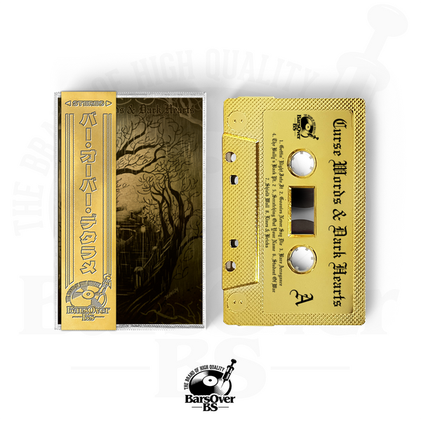 Words x Dark Arts - Curse Words & Dark Hearts (BarsOverBS Gold Tape) (ONE PER PERSON/HOUSEHOLD) (5 Exclusive Tracks Included)