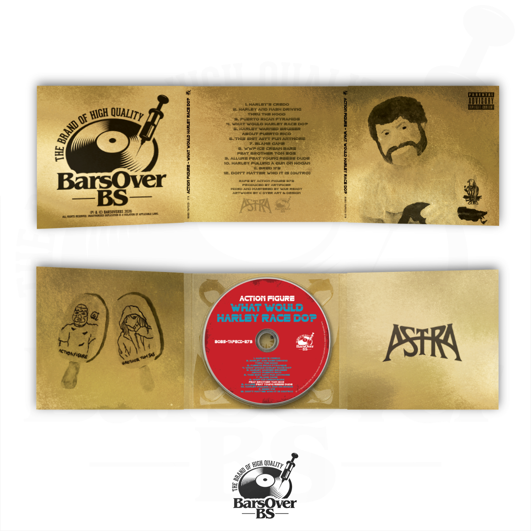 Action Figure - What Would Harley Race Do? (BarsOverBS Exclusive Album) (Main Cover) (BarsOverBS Gold Digipak) (2 BONUS TRACKS) (ONLY 5) (ONE PER PERSON)