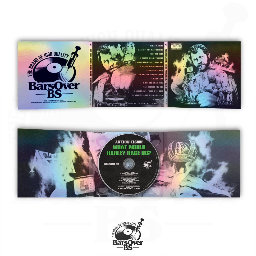 Action Figure - What Would Harley Race Do? (BarsOverBS Exclusive Album) (Alternate Cover) (BarsOverBS Holographic Digipak) (2 BONUS TRACKS) (ONLY 5) (ONE PER PERSON)