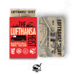 BlueHillBill x Vinyl Villain - The Lufthansa Heist (Alternate O-Card Cassette Tape) (ONLY 5)