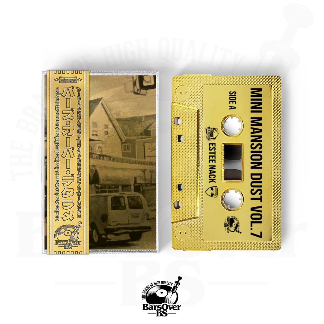 Estee Nack - Mini Mansion Dust Volume 7 (BarsOverBS Gold Tape) (ONLY 5) (ONE PER PERSON)