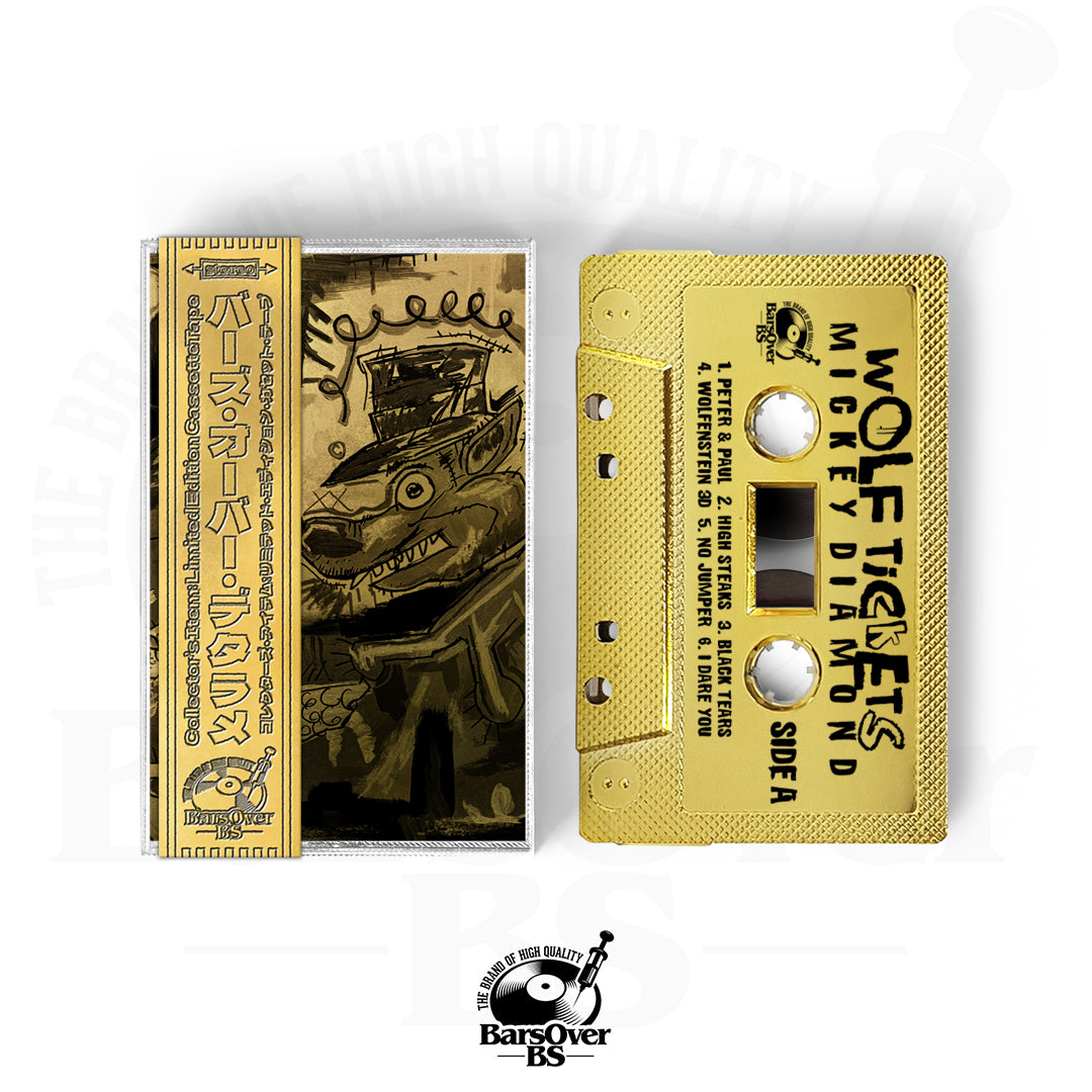 Mickey Diamond x Big Ghost - Wolf Tickets (Alternate Artwork) (BarsOverBS Gold Cassette Tape)