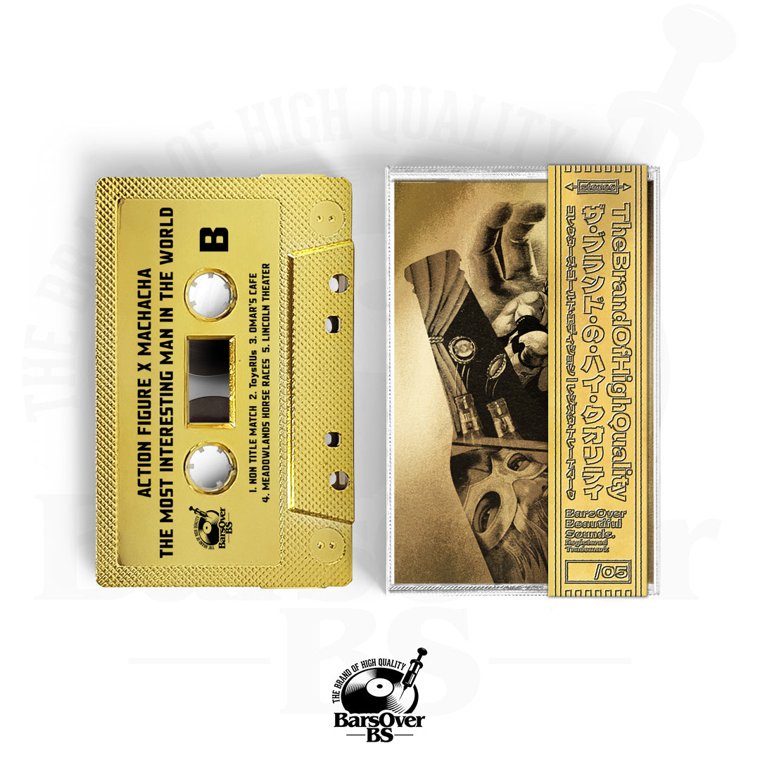 Action Figure x Machacha - The Most Interesting Man In The World (Alternate Cover Gold BarsOverBS Cassette Tape) (ONLY 5) (ONE PER PERSON)