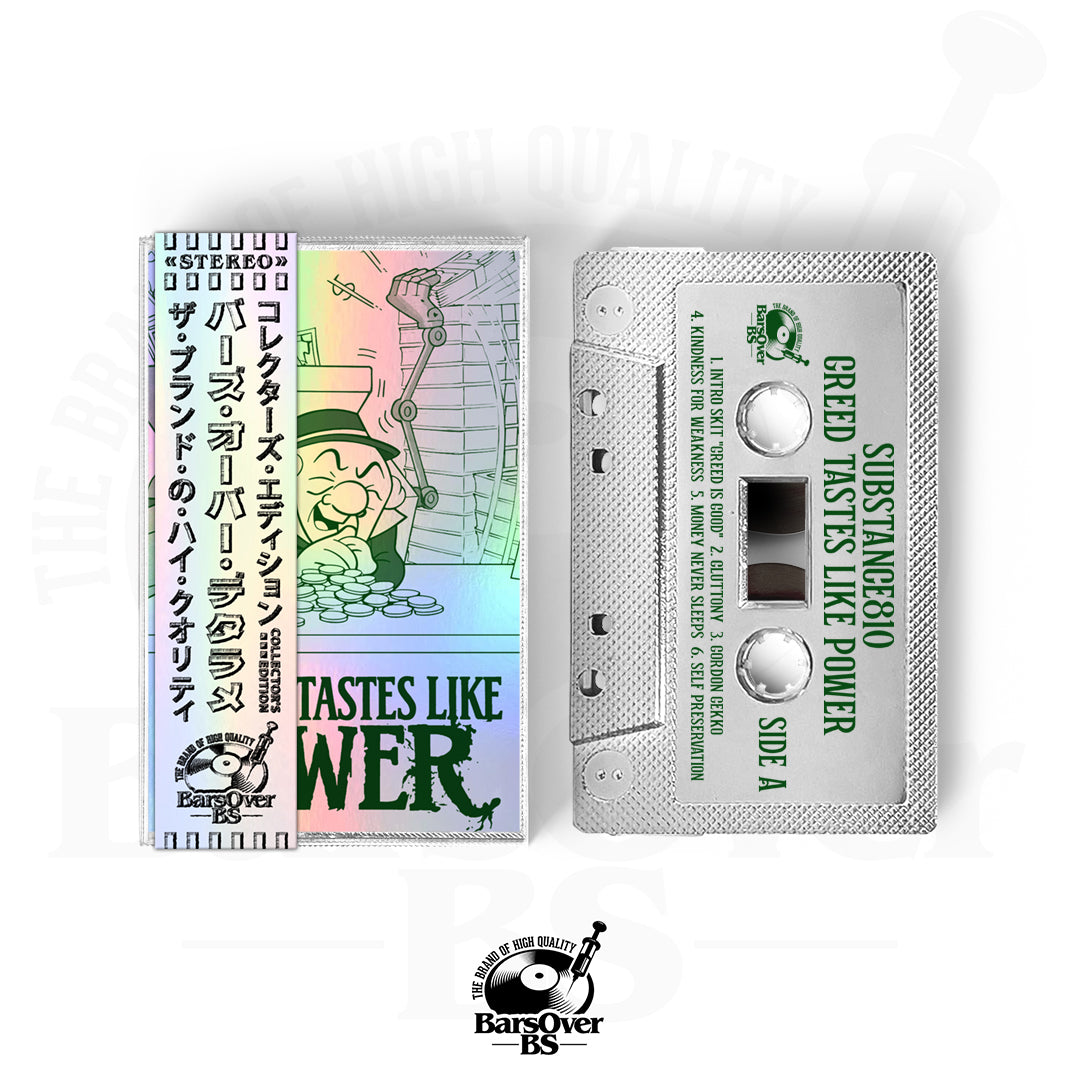 Substance810 - Greed Tastes Like Power (Alternate Cover) (BarsOverBS HolographicTape)