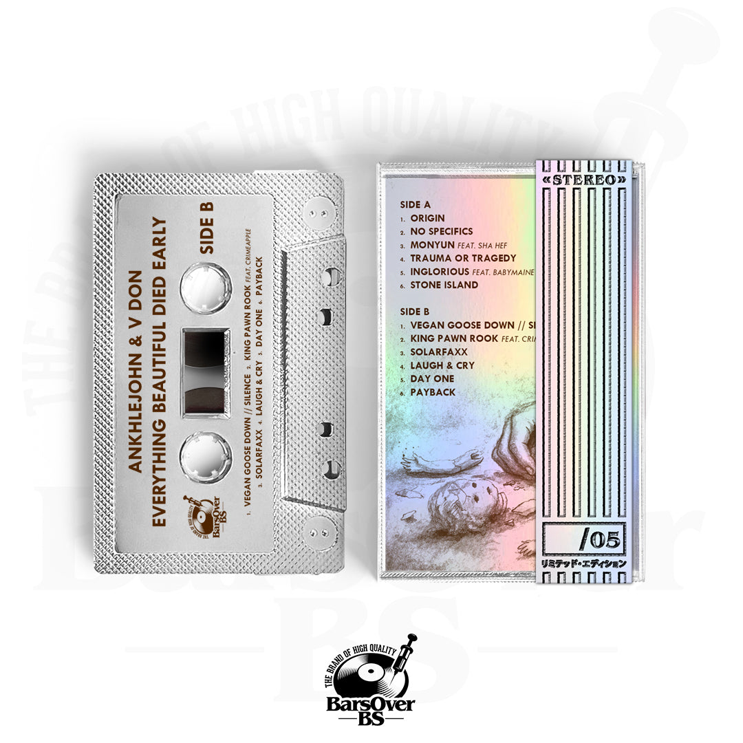 Ankhlejohn x VDon - Everything Beautiful Died Early (BarsOverBS Holographic Tape) (ONE PER PERSON)