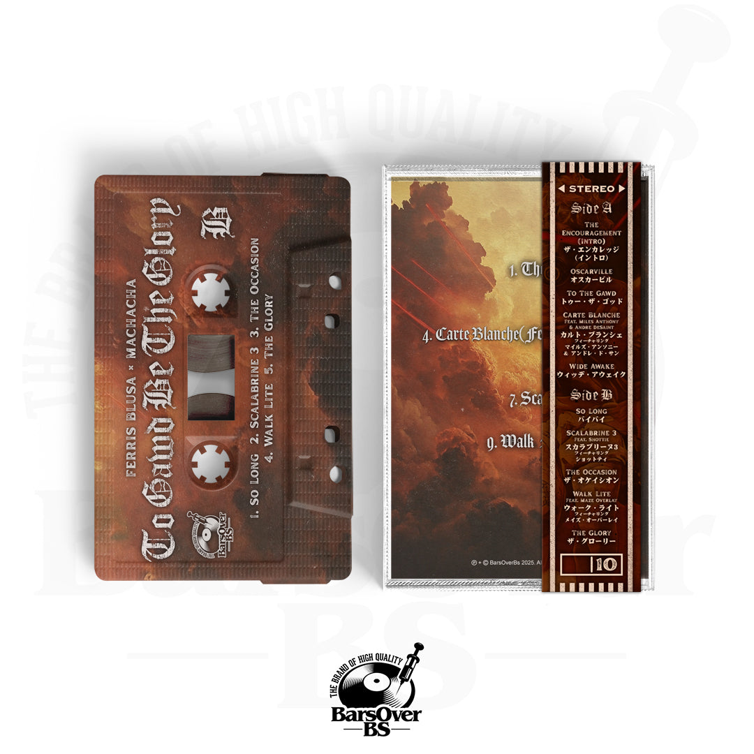 Ferris Blusa x Machacha - To Gawd Be The Glory (Cassette Tape With Obi Strip)
