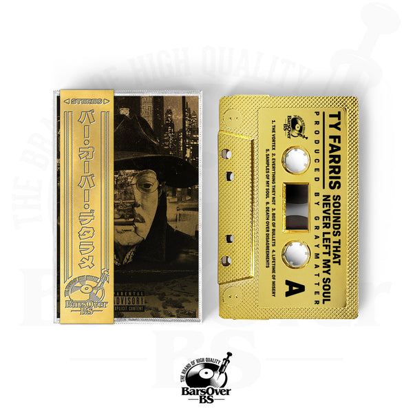 Ty Farris x Graymatter - Sounds That Never Left My Soul (Gold BarsOverBS Tape) (ONE PER PERSON)