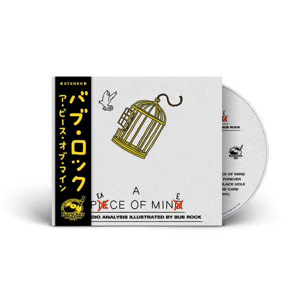 Bub Rock - A Peace Of Mine (Digipak CD With Obi Strip)