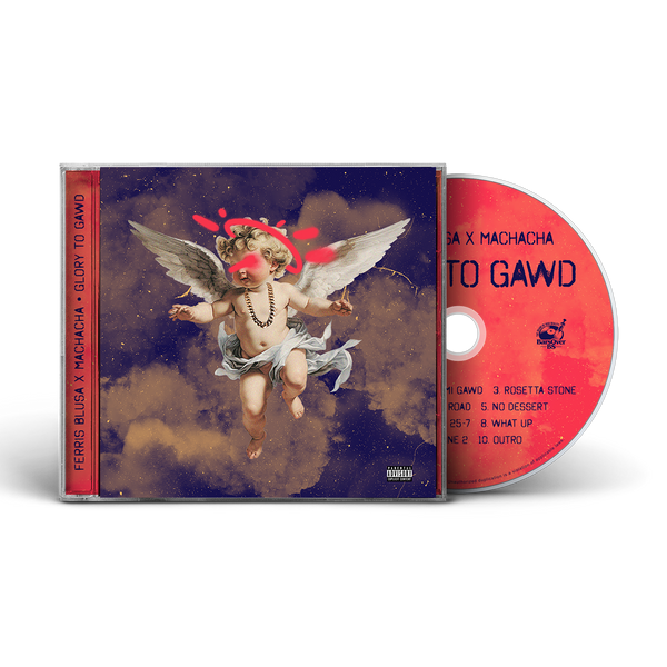 Ferris Blusa x Machacha - Glory To Gawd (Jewel Case CD)