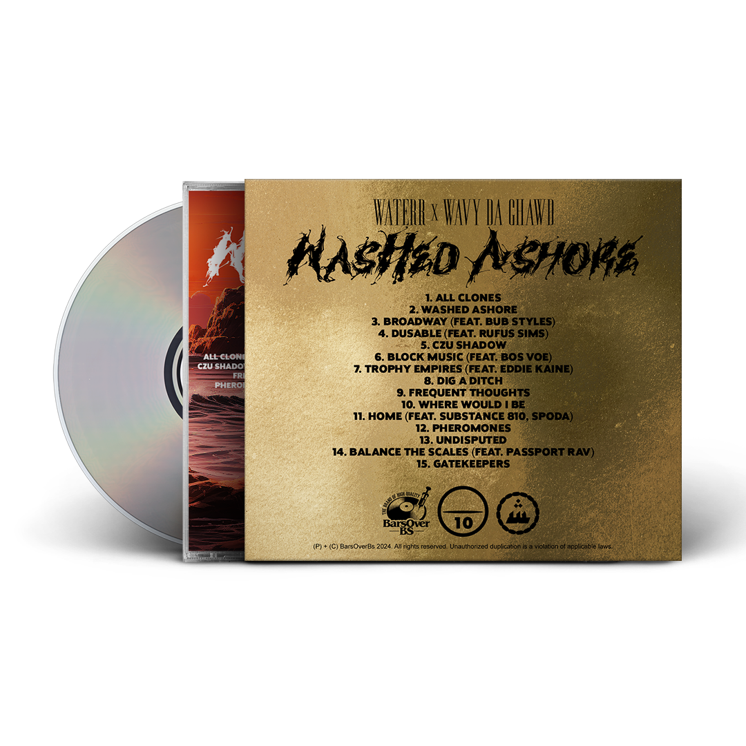 WateRR x Wavy Da Ghawd - Washed Ashore (BarsOverBS Gold CD)(ONE PER PERSON/HOUSEHOLD)