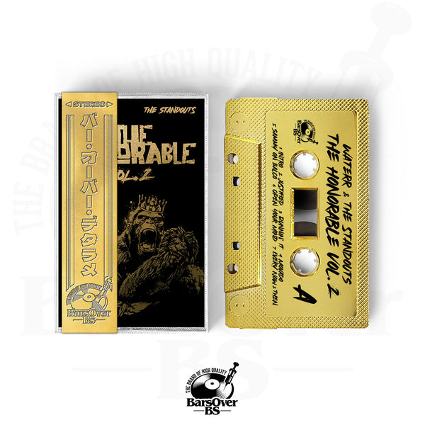 WateRR x The Standouts - The Honorable Volume 2 (Gold BarsOverBS Tape) (ONE PER PERSON/HOUSEHOLD)
