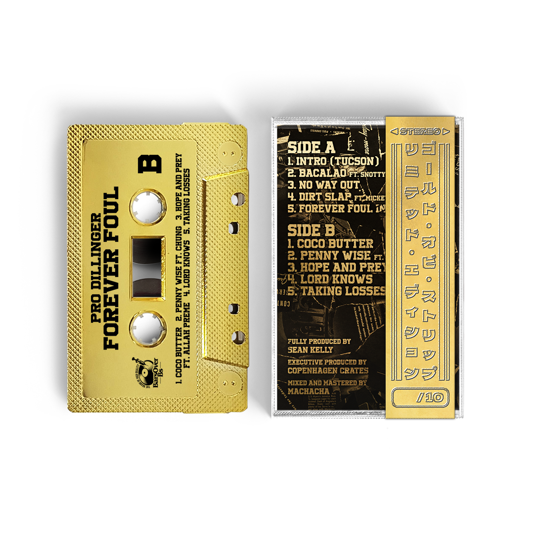Pro Dillinger - Forever Foul (Retro Gold Tape) (ONE PER PERSON/HOUSEHOLD)