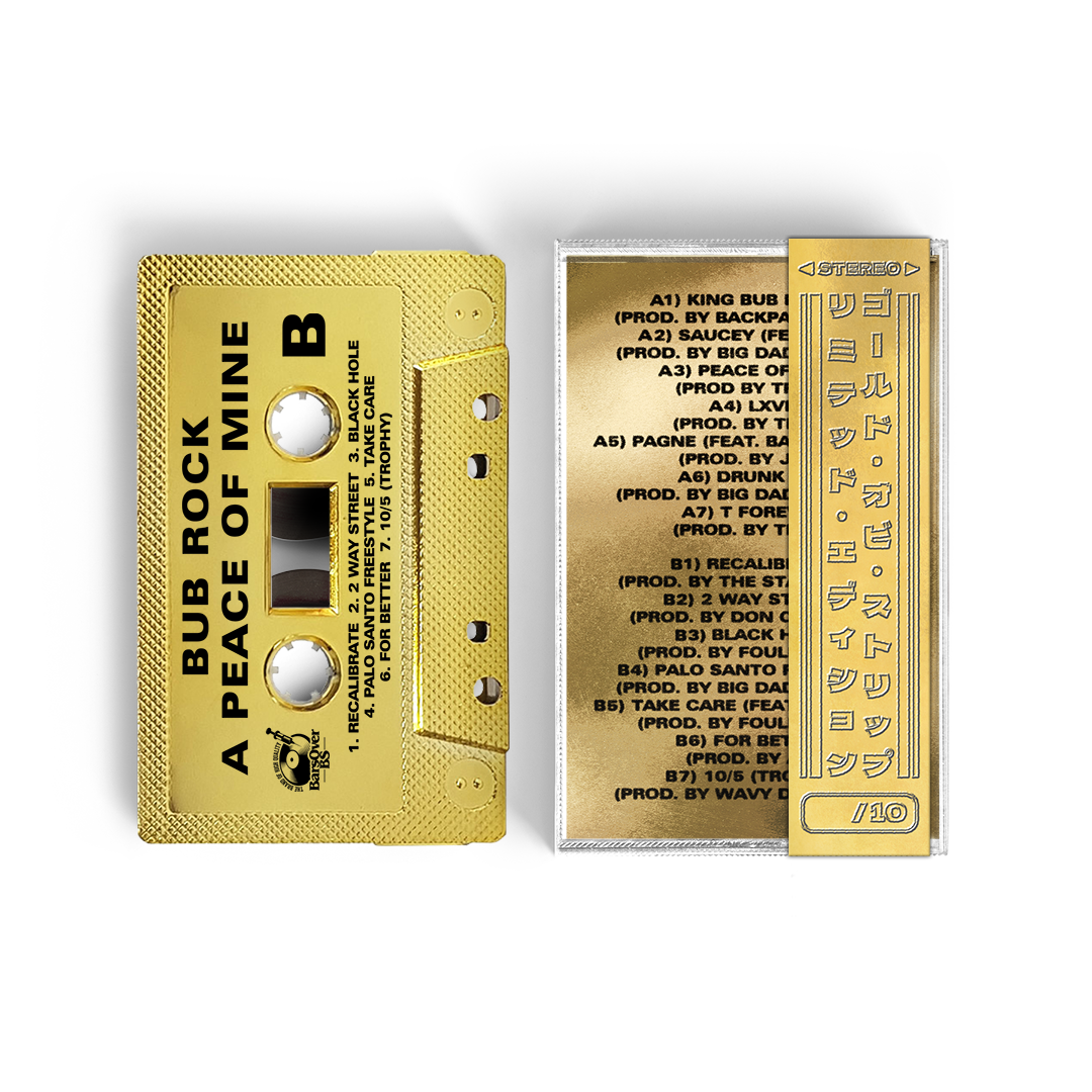 Bub Rock - A Peace Of Mine (Gold BarsOverBS Tape) (ONE PER PERSON/HOUSEHOLD)