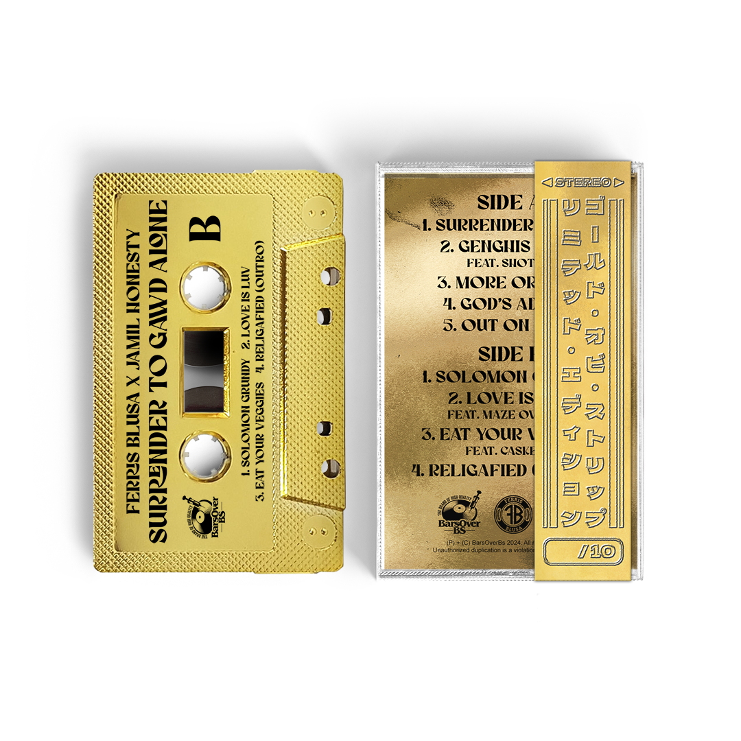 Ferris Blusa x Jamil Honesty - Surrender To Gawd Alone (Gold BarsOverBS Tape) (ONE PER PERSON/HOUSEHOLD)