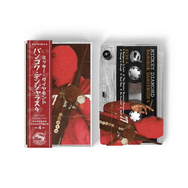 Mickey Diamond - Bangkok Dangerous 4 (Cassette Tape With Obi Strip) (OG Edition)