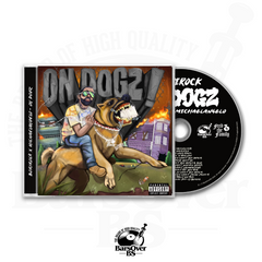 BoriRock x Michaelangelo  - On Dogz (Jewel Case CD) (Glass Mastered CD) (Alt Cover)