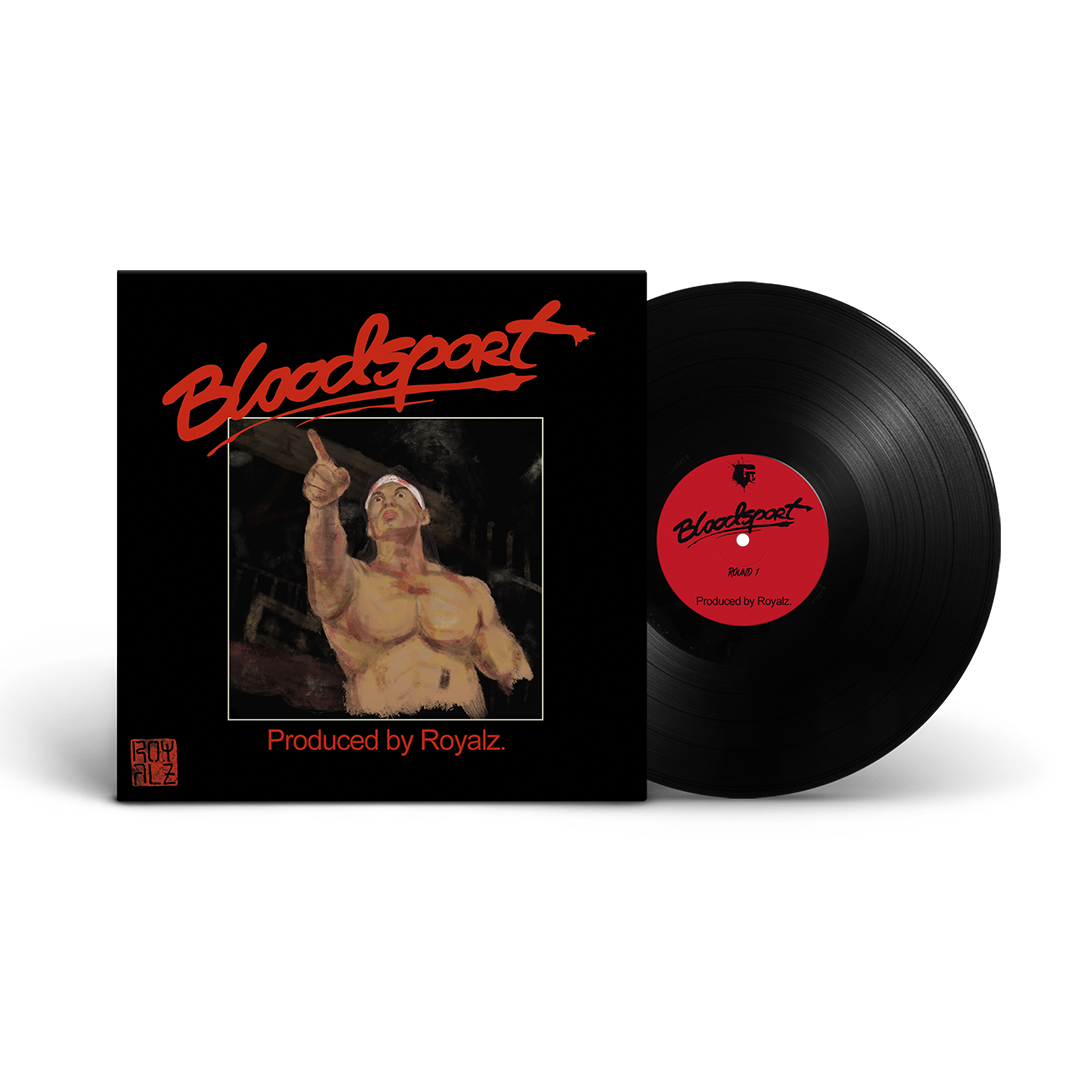 Royalz - Bloodsport (Black Vinyl)