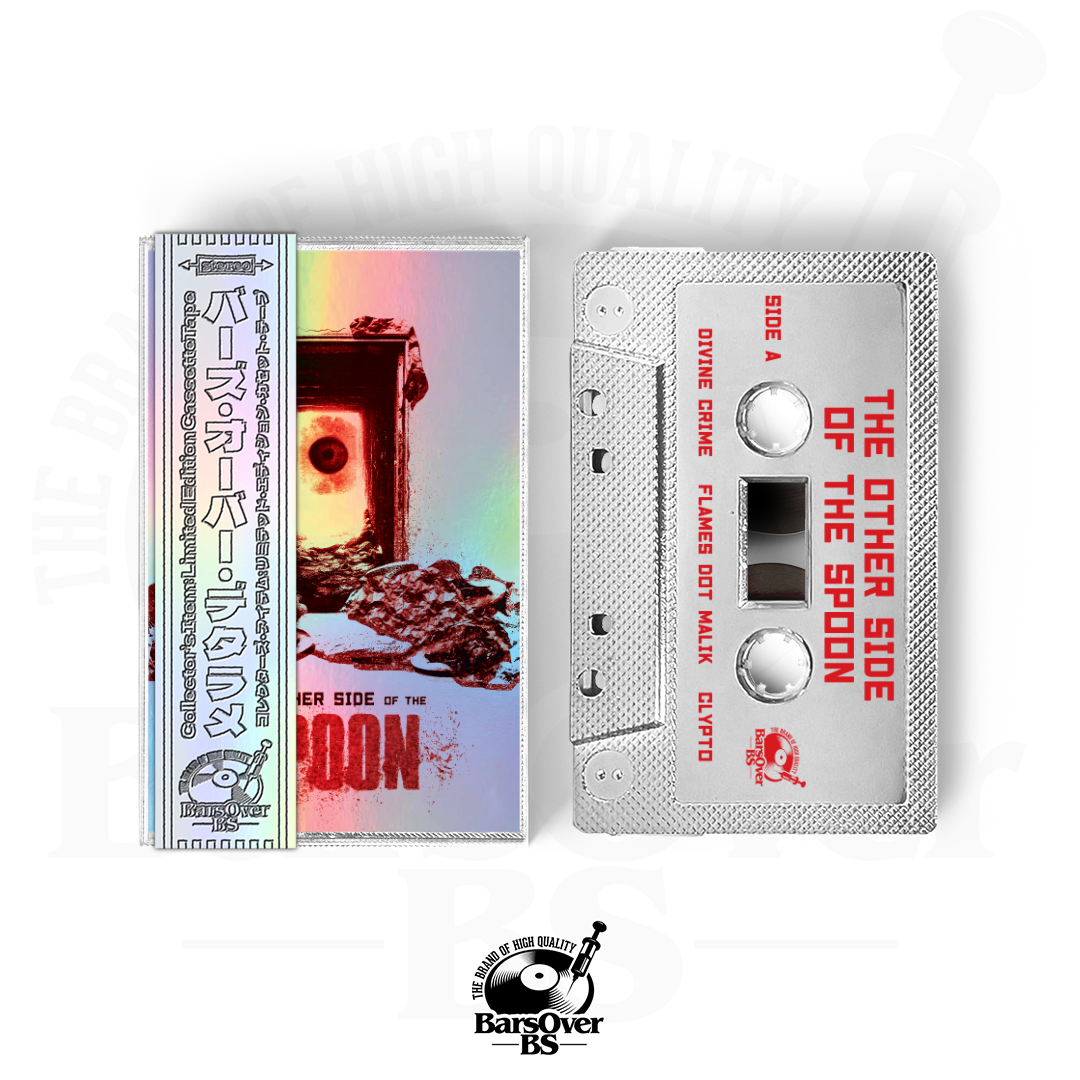 Flames Dot Mailk x Clypto x Divine Crime - The Other Side Of The Spoon (BarsOverBS Holographic Tape) (ONLY 5) (ONE PER PERSON)