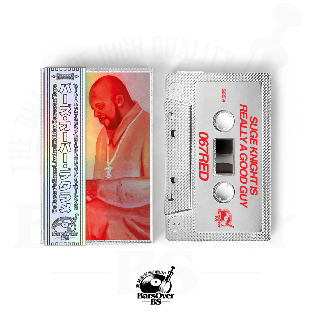 067RED - Suge Knight Is Really A Good Guy (Alternate Cover) (BarsOverBS Holographic Tape) (ONLY 5) (ONE PER PERSON)