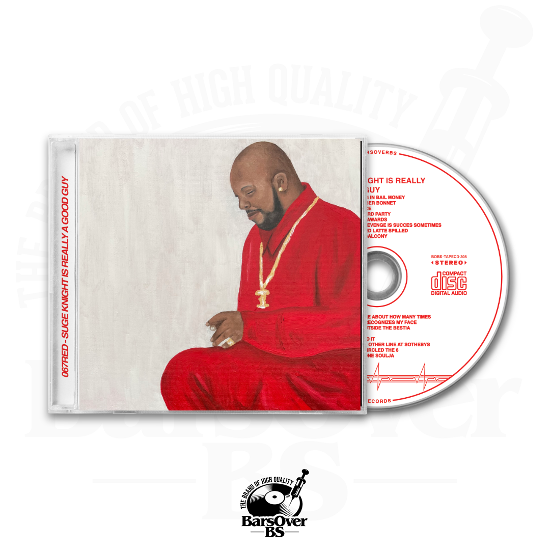 067RED - Suge Knight Is Really A Good Guy (Alternate Cover) (Jewel Case CD)