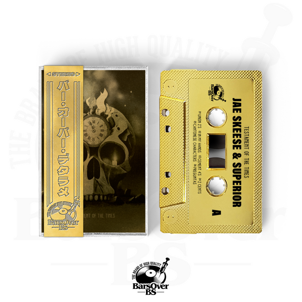 Jae Skeese x Superior - Testament Of The Times (Gold BarsOverBs Cassette Tape) (ONE PER PERSON/HOUSEHOLD)