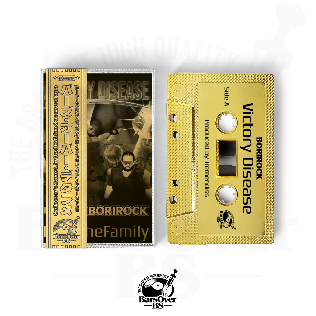 BoriRock - Victory Disease (BarsOverBS Gold Cassette Tape) (2 Bonus Tracks!!) (Alternate Cover) (ONLY 5) (ONE PER PERSON)
