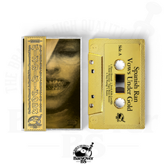 Spanish Ran - Vows Under Gold (BarsOverBS Gold Tape) (ONLY 5)