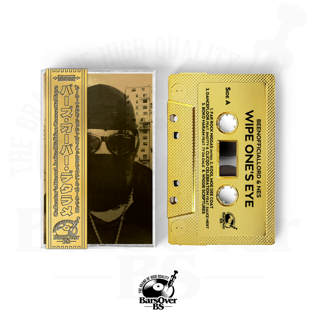 BeenOfiicialLord x Nes - Wipe's One Eye (BarsOverBS Gold Tape With Obi Strip) (ONLY 5)