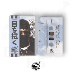 BeenOfiicialLord x Nes - Wipe's One Eye (Cassette Tape With Obi Strip) (ONLY 10)