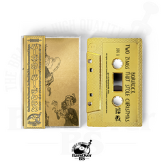BoriRock - The Zing Who Stole Christmas Part 1 & 2 (BarsOverBS Gold Cassette Tape) (ONLY 5) (ONE PER PERSON)