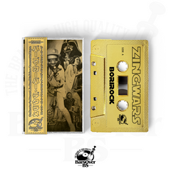 BoriRock - Zing Wars (Alternate Cover) (BarsOverBS Gold Tape) (Chase The Chase Tapes!) (ONE PER PERSON)