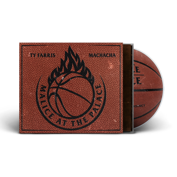 Ty Farris x Machacha - Malice At The Palace (Jewel Case With Basketball O-Card) (Ty Farris Card Included)