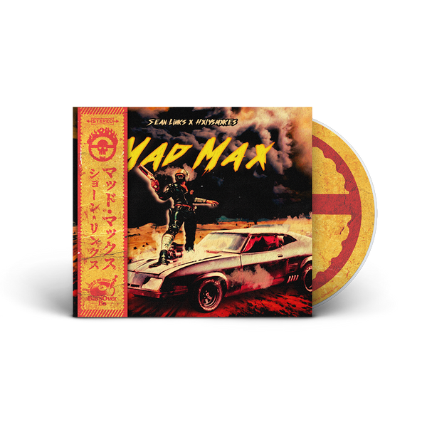 Sean Links x Hxlysmxkes - Mad Max (Compact Disc With Obi Strip)
