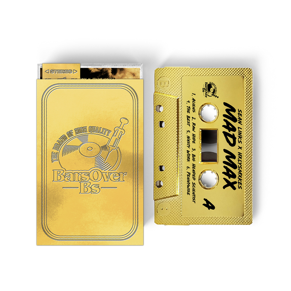 Sean Links x Hxlysmxkes - Mad Max (BarsOverBs Gold Cassette Tapes With Obi Strip)(ONE PER CUSTOMER)
