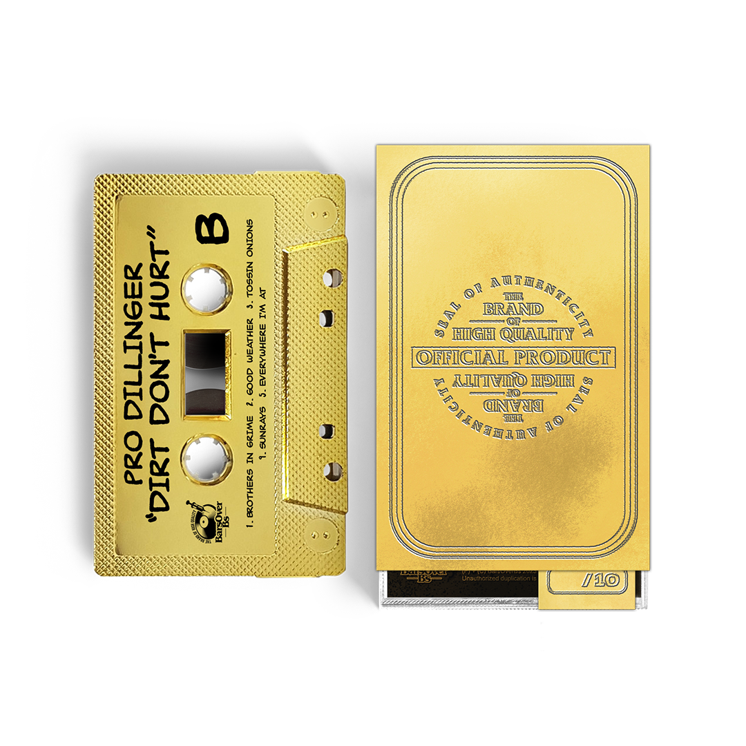 Pro Dillinger x Machacha - Dirt Dont Hurt (BarsOverBS Gold Cassette Tape With Obi Strips) (ONE PER PERSON)