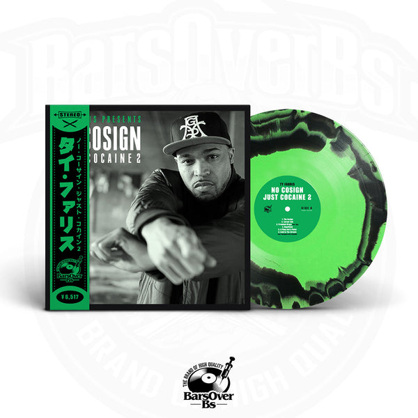 Ty Farris - No Cosign Just Cocaine 2 Repress OG COVER Obi Strip Edition (Green Lantern Edition)