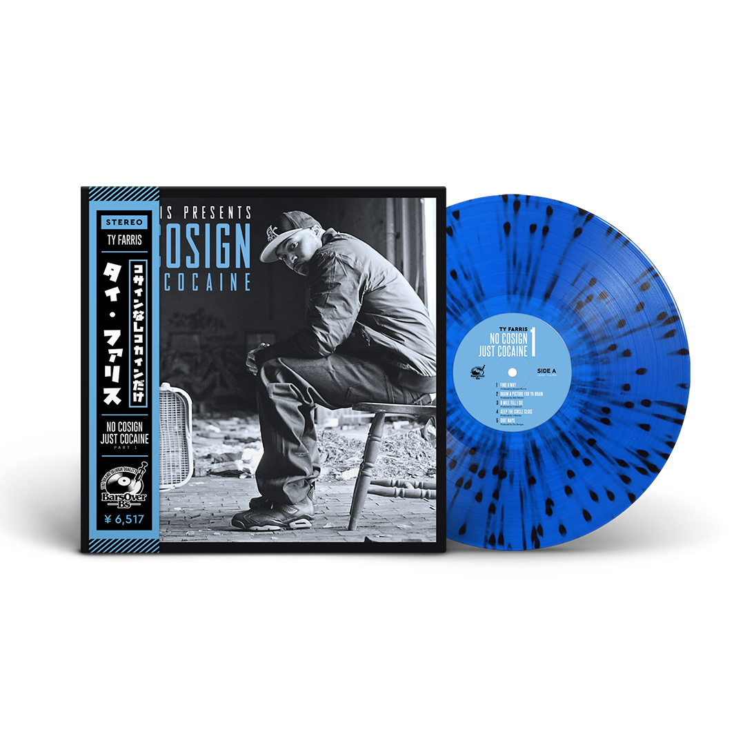 Ty Farris - No Cosign Just Cocaine 1 Repress OG COVER Obi Strip Edition (Blue & Black Splatter)(Artist Copy)