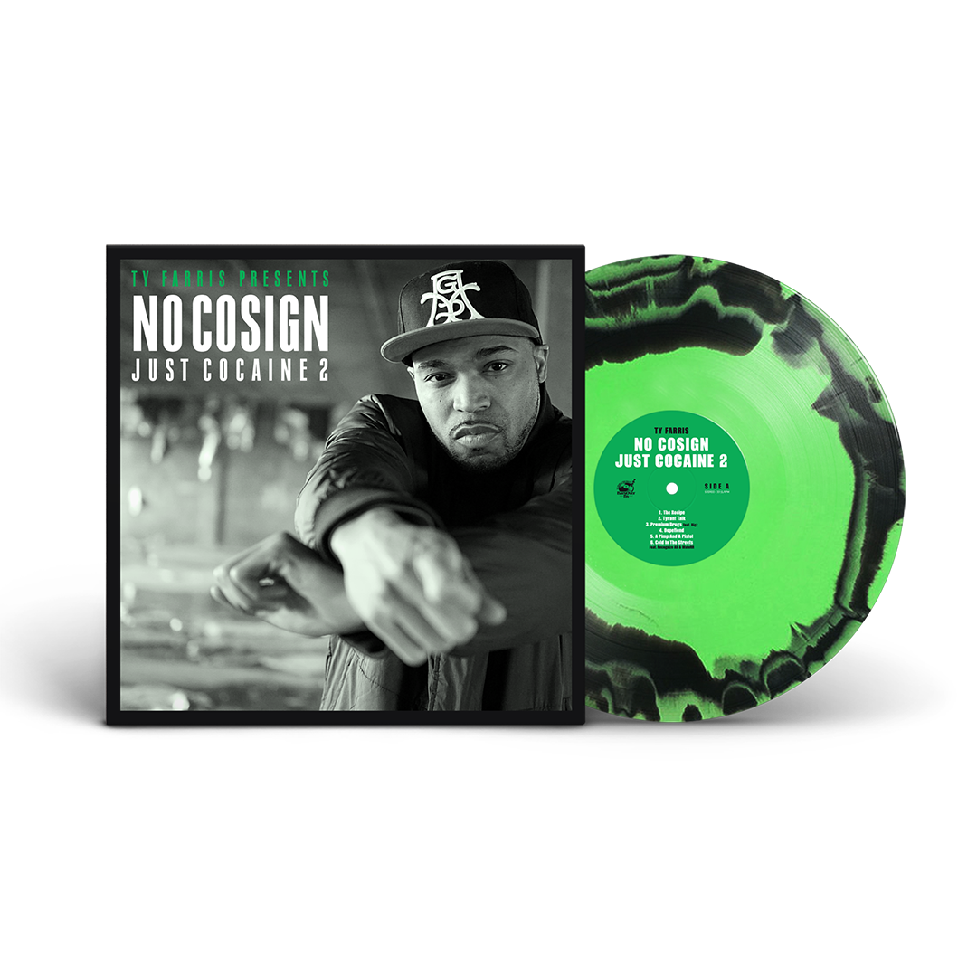 Ty Farris - No Cosign Just Cocaine 2 Repress OG COVER (Green Lantern Edition)